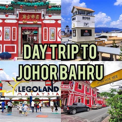 trips to johor bahru